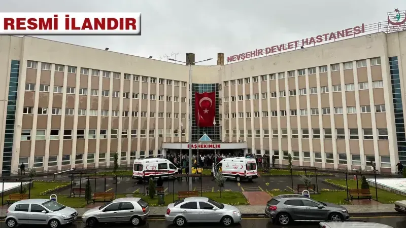 NEVŞEHİR DEVLET HASTANESİ BAŞHEKİMLİĞİ İHALE İLANI