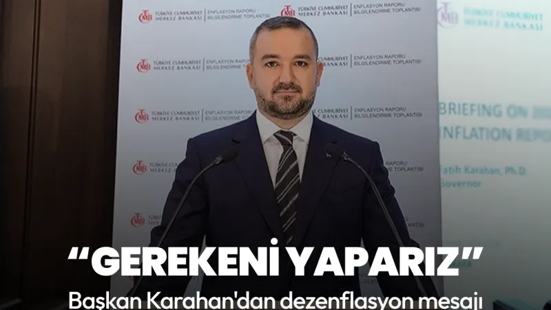 Karahan'dan Şok Enflasyon Açıklaması: Önlemler Hazır Mı?